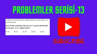 PROBLEMLER SERİSİ13 [upl. by Lybis]