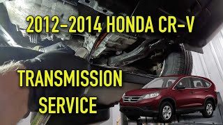 20122014 Honda CRV Transmission Service Drain and Fill EASY DIY FIX the Shudder [upl. by Jeaz]