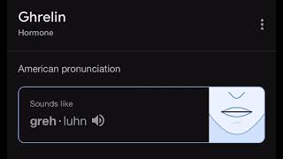 How to pronounce Ghrelin [upl. by Gutow]