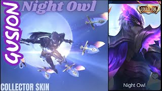 Gusion quotNight Owlquot Collector Skin  MLBB Skin Effects 4K UHD  Skill Effects in Slow Motion [upl. by Aneekan596]