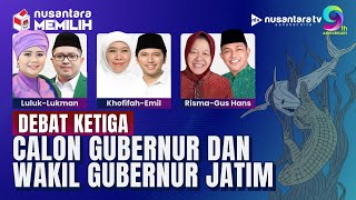 LIVE Debat Terakhir 3 Srikandi di Pilgub Jatim KhofifahEmil RismaGus Hans amp LulukLukman  NTV [upl. by Lemkul729]