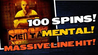 100 Spins On Mental  HUGE Line Hit [upl. by Mairam289]