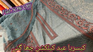 Kayseria flat 50 off saleamp eid collection 28 March 2024 [upl. by Dnalyag922]