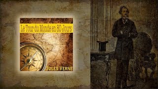 Le Tour du Monde en 80 Jours Jules Verne texte audio et illustrations [upl. by Akirdnahs]