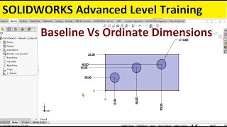 Solidworks Advanced Level Training  01 Sketching  02 Baseline and Ordinate Dimensions [upl. by Earased]