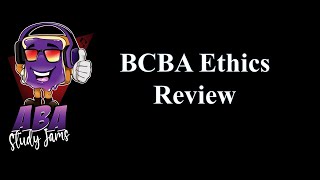 Fun BCBA Ethics Review [upl. by Maddeu]