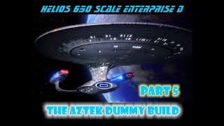 Aztek Dummy Update 10424  Helios Enterprise D  Part 5 [upl. by Sturges]