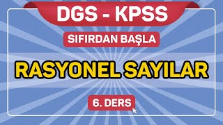 Rasyonel Sayılar SıfırdanBaşla 6 Ders [upl. by Mcculloch215]