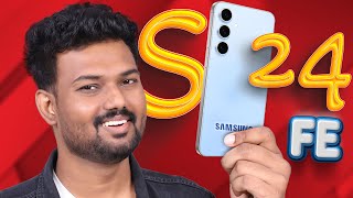 🙆‍♂️ இத பார்க்காம SAMSUNG S24 FE வாங்காதீங்க🤯  ⭐️Tech SuperStar⭐️ [upl. by Llemmart276]