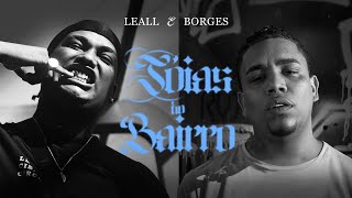 LEALL “Jóias do Bairro” ft Borges [upl. by Yrhcaz]