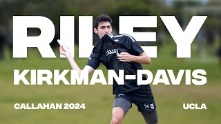 Riley KirkmanDavis Callahan 2024 [upl. by Ogawa]