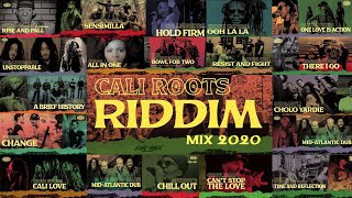 Cali Roots Riddim Mix 2020 🌴 Feat Soja Collie Buddz Anthony B Mellow Mood [upl. by Tiphany997]