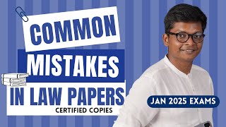 Common Mistakes in Law Certified Copies  How to review your own CA Inter Law Paper  Jan 2025 [upl. by Mallin]