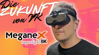 DAS IST DIE ZUKUNFT VON VR  MeganeX superlight 8k Getestet [upl. by Shutz]