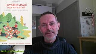 LIVRE LHygiène vitale pour votre santé  Désiré Mérien naturosoutien [upl. by Maryanne755]