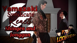 Yamazaki Syndicate  clan React to Shingen and Jonggun park  Part 1 [upl. by Knick]