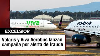 Viva Aerobus y Volaris unen fuerzas contra el fraude en boletos de avión [upl. by Woolson]