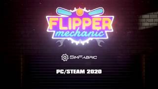 Flipper Mechanic  Official Trailer [upl. by Olethea]