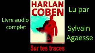 Sur tes traces Harlan Coben 2023 [upl. by Scornik703]