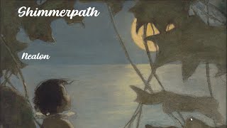 Shimmerpath [upl. by Hickie]