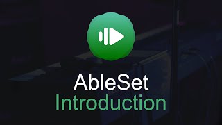 AbleSet Introduction [upl. by Anitsahs]