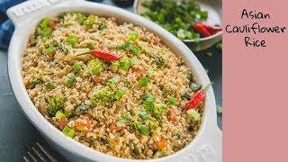 Asian Cauliflower Rice Recipe [upl. by Jessen]