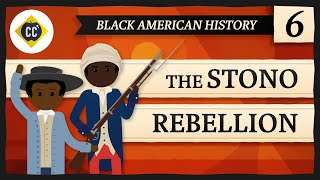 The Stono Rebellion Crash Course Black American History 6 [upl. by Ylle]