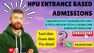 HPU Entrance Exam 2024 HPU MAT MA MSC BBA MCA ETC  HPU UG amp PG ENTRANCE EXAM NOTIFICATION 2024 [upl. by Olzsal212]