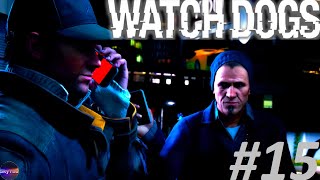 DAMIEN NOUS À PIÈGÉ Watch Dogs 15 Lets Play FR [upl. by Varin]