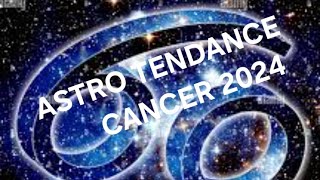 ASTROCANCER PREVISIONS TENDANCE CANCER PRINTEMPS 2024 [upl. by Adnoraj33]