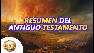 Resumen del Antiguo Testamento [upl. by Niwrad]