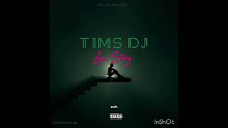 Tims Dj  LOVE STORY audio officiel [upl. by Lyons746]