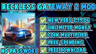 RECKLESS GATEWAY 2 MOD APK 2024 NO PASSWORD [upl. by Zachariah]