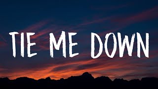 Gryffin Elley Duhé  Tie Me Down Lyrics quotHold me up tie me downquot [upl. by Dorran775]