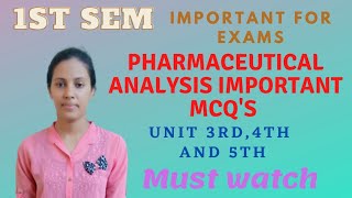 Pharmaceutical analysis 1st semester  Pharmaceutical analysis mcq with answers  B pharmacy 1st sem [upl. by Fannie819]