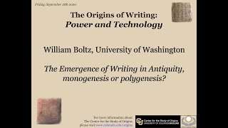 William Boltz The Emergence of Writing in Antiquity monogenesis or polygenesis [upl. by Odicalp730]