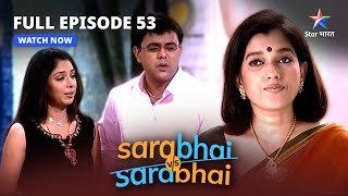 FULL EPISODE53  Patang KumarMonisha ki date  Sarabhai Vs Sarabhai starbharat [upl. by Feld]