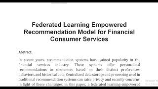 Federated Learning Empowered Recommendation Model for Financial Consumer Services [upl. by Bremble]