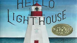 quotHello Lighthousequot By Sophie Blackall Read by Ann DuCharme at the MV Museum [upl. by Salb978]