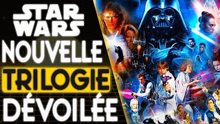 STAR WARS  NOUVELLE TRILOGIE officialisée par Disney amp Lucasfilm  Mon avis sur lannonce [upl. by Llertrac]