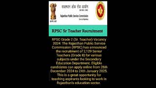 httpsrpscrajasthangovinRecruitmentAdvertisement RPSC SCHOOL TEACHER VACANCY ONLINE FORM 2024 [upl. by Ingold113]