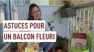 Jardinage au balcon  Les astuces pour bien débuter [upl. by Aimit810]