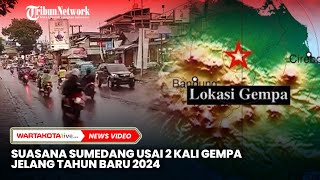 Suasana Sumedang Usai 2 Kali Gempa Jelang Tahun Baru 2024 [upl. by Assirroc940]