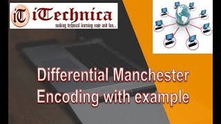 6 Differential Manchester Encoding with example [upl. by Schreibe293]