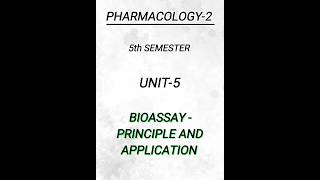 Pharmacology25th semunit5BIOASSAY pharmacy pharmacynotes shortsvideo shorts [upl. by Iniretake774]