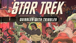 Quibbles with Tribbles [upl. by Rosaleen]