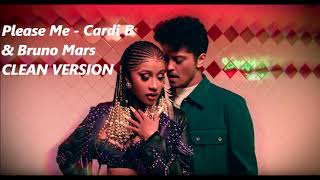 Please Me  Cardi B Clean amp Bruno Mars [upl. by Anerahs763]