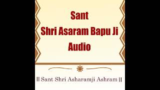 Karne Manane Aur Janane Ki Shakti  Pujya Sant Shri Asharamji Bapu [upl. by Eidoow]