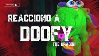 REACCIONO A DOOFY THE DRAGON [upl. by Mas879]