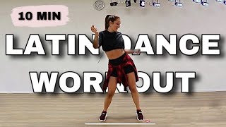 10 MIN LATIN DANCE WORKOUT 🔥  BURN 200 CALORIES [upl. by Ahsikyw]